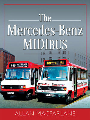 cover image of The Mercedes Benz Midibus